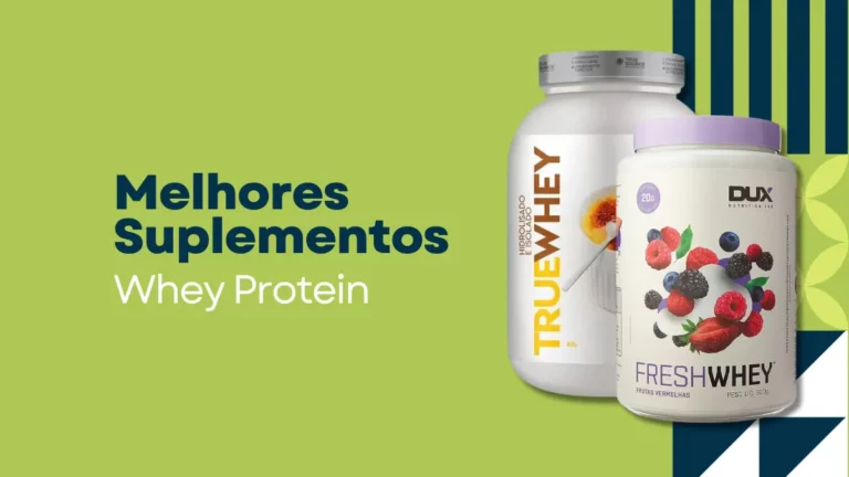 Melhores Suplementos Whey Protein recomendados pela Nutricionista Juliana Borges