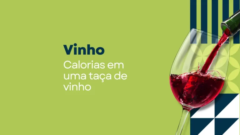 Quantas calorias tem uma taça de vinho