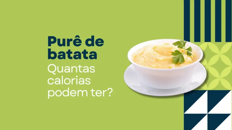 Quantas calorias tem purê de batata: Informações nutricionais e benefícios para a saúde